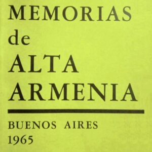 MEMORIAS DE ALTA ARMENIA