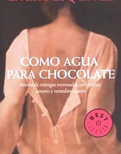 COMO AGUA PARA CHOCOLATE