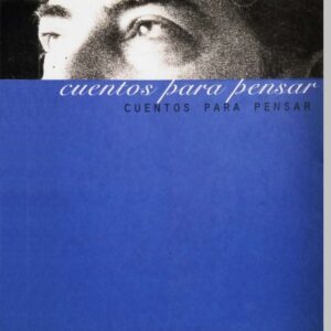 CUENTOS PARA PENSAR